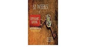 52 Weeks of Dynamic Living